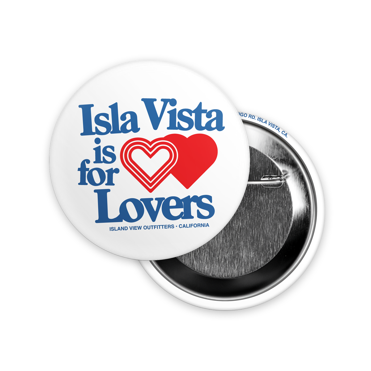 Isla Vista is For Lovers Button