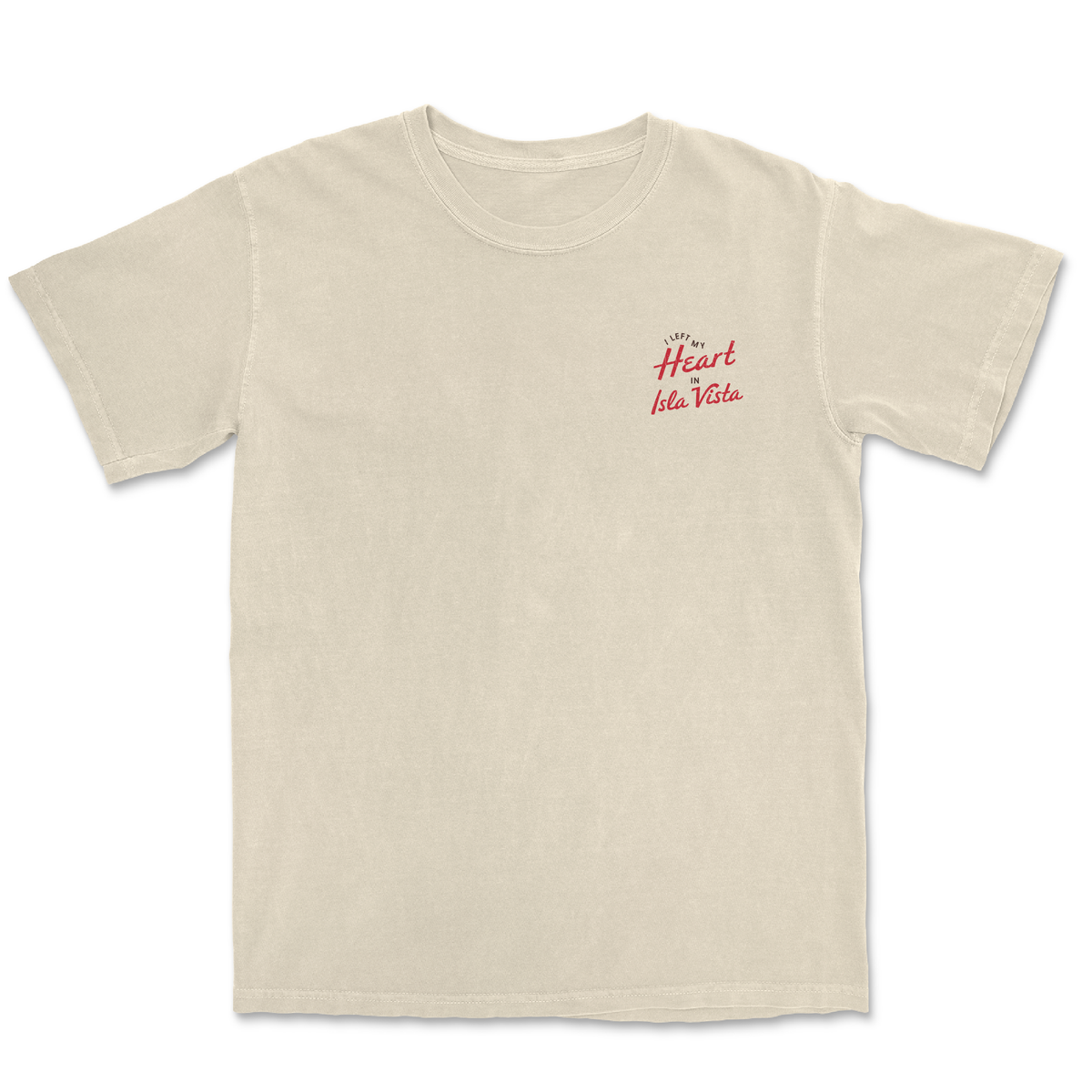 I Left My Heart in Isla Vista Tee