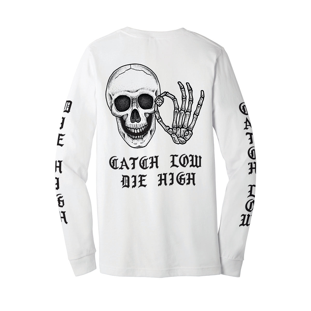 Catch Low Die High [Discontinued]