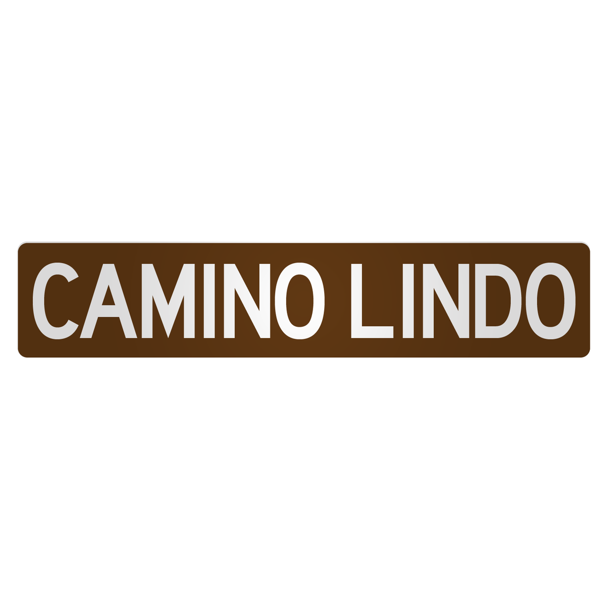 IV Street Signs: Camino Lindo