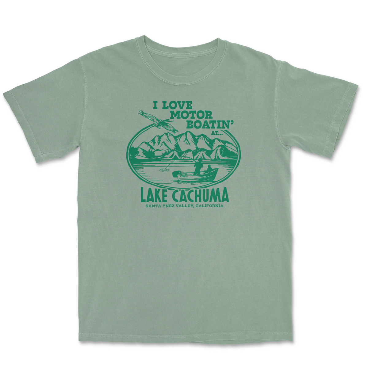 I Love Motor Boatin&#39; at Lake Cachuma Tee
